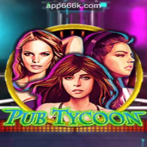 A Deep Dive into PubTycoon and 666K.BET Oficial Slots Brasil #1