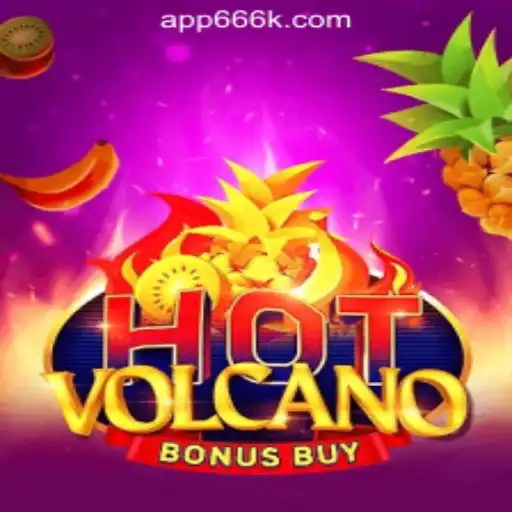 Exploring 'HotVolcanoBonusBuy': The Thrilling World of 666K.BET Oficial Slots Brasil #1